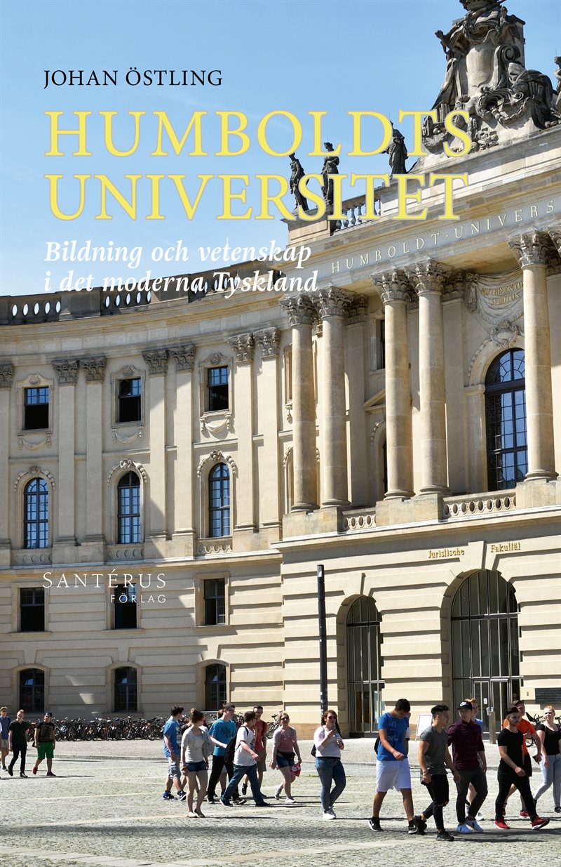 Humboldts universitet : bildning och vetenskap i det moderna Tyskland