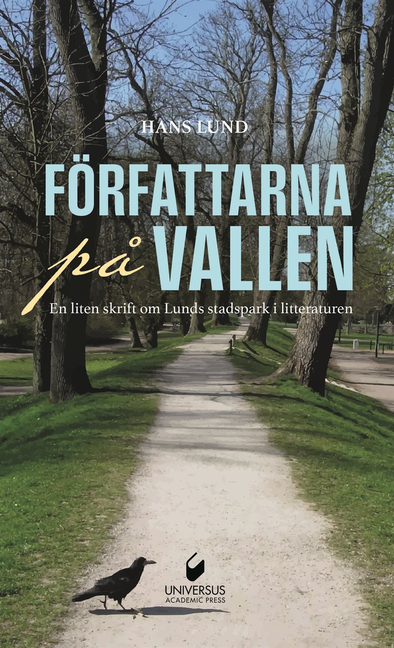 Författarna på Vallen: En liten skrift om Lunds stadspark i litteraturen