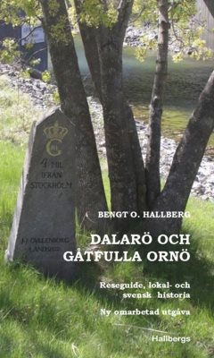 Dalarö och gåtfulla Ornö : reseguide, lokal- och svensk historia